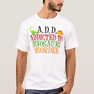  Verslaafd aan deinosaurussen T-shirt