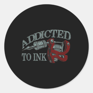 Verslaafd aan Ink Funny Tattoo Artist Inking Pisto Ronde Sticker
