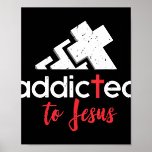 Verslaafd aan Jezus - Christelijke Mannen Vrouwen Poster