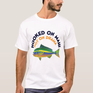 Verslaafd Aan Mahi Mahi Grappig Ontwerp T-shirt