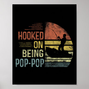 Verslaafd Aan Pop-pop Vissen Cadeaus Pop-pop Vader Poster