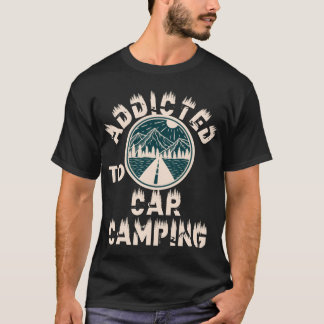 Verslaafd aan retro autocamping t-shirt