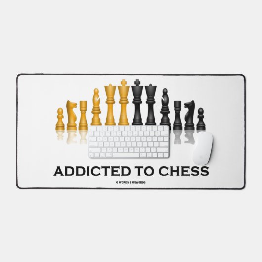 Verslaafd aan schaken (Chess Humor Gezegde) schaak Bureaumat (Keyboard & Muis)