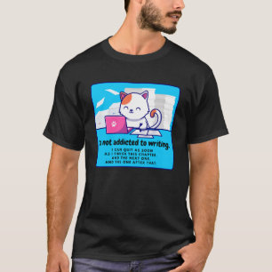 Verslaafd aan schrijven: De schrijfgrinnik T-shirt