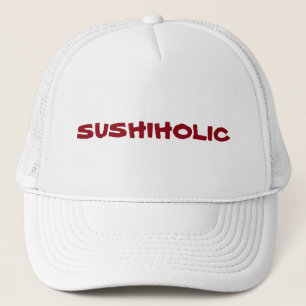 Verslaafd aan Sushi? Je bent een Sushiholic. Trucker Pet