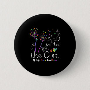 Verspreid de hoop Vind de genezing van kanker Hope Ronde Button 5,7 Cm
