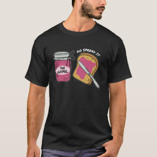 Verspreid het evangelie, grappige Bijbeltekst T-shirt