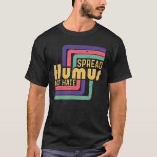 Verspreid Humus Niet Haat Vegan Vegetarisch Wereld T-shirt