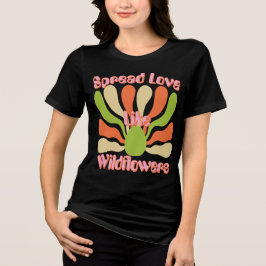 Verspreid liefde als wilde bloemen -  bloemen Tri-Blend shirt