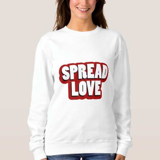 Verspreid Liefde Design Trui (Voorkant)