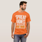 Verspreid vriendelijkheid Draag Bright T-shirt (Voorkant volledig)
