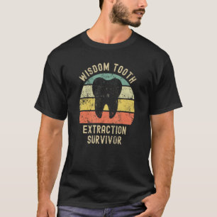 Verstandskiesextractie Overlevende Tandarts Orthod T-shirt
