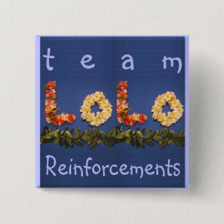 versterking van team lolo vierkante button 5,1 cm
