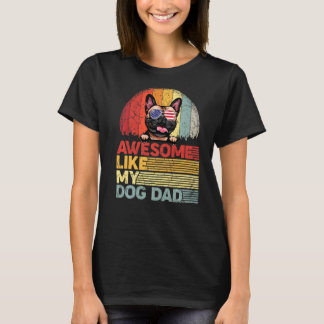 Verstoorde Franse bulledog Geweldige als mijn hond T-shirt