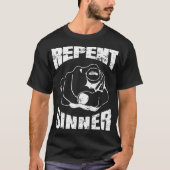 Verstoorde reactie Sinner Funny Christelijke Bijbe T-shirt (Voorkant)
