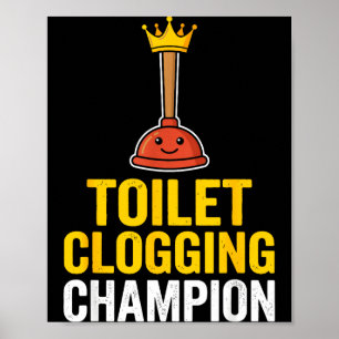 Verstoppend toilet Chamon Grappige toiletstopper C Poster