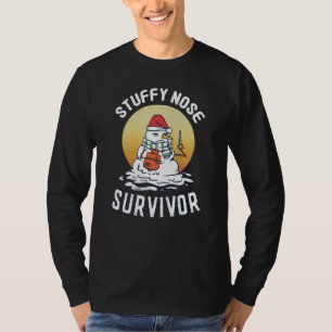 Verstopte Neus Overlever Winter Koude Humor Griep T-shirt