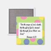 Vert avec cadre point, Romans 6:23 aimant (Recto/Verso)