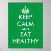 Vert Gardez calme et mangez une affiche saine (Devant)