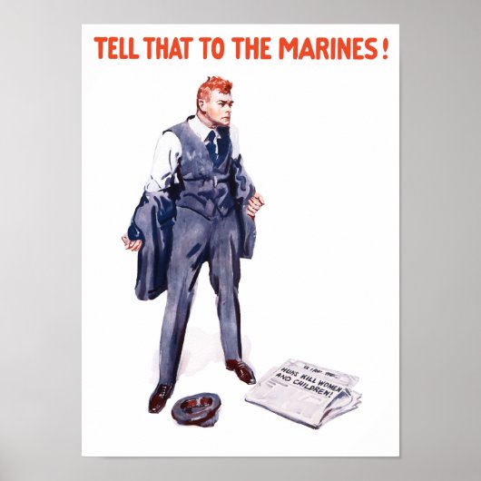 Vertel dat aan de mariniers — WWI Poster (Voorkant)