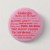 Vertel een Fairy Tale Day Badge Ronde Button 5,7 Cm (Voorkant)
