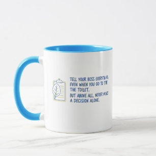 Vertel je baas alles grappige koffie mok