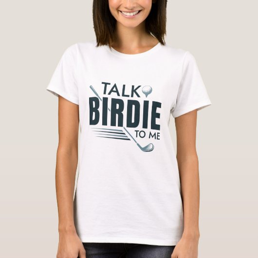 Vertel me Birdie. T-shirt (Voorkant)