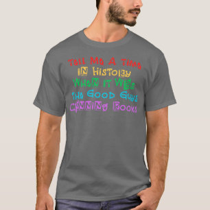 Vertel me een tijd in de geschiedenis dat het de g t-shirt