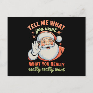 Vertel me wat je echt wilt met Kerstmis Xmas Feestdagenkaart