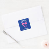 Vertel mijn WiFi dat ik van haar hou Vierkante Sticker (Envelop)