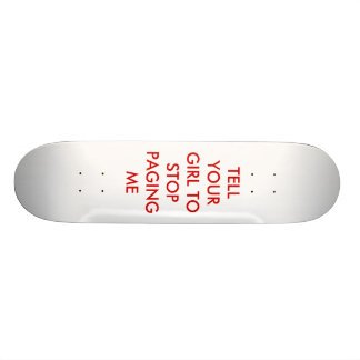 VERTEL UW MEISJE OM TE STOPEN MET PAGINA'S. SKATEBOARD