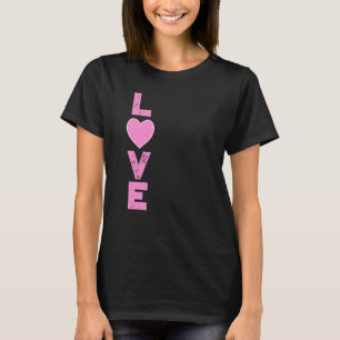 Vertical Mot Aimer Coeur Rose T-shirt femme
