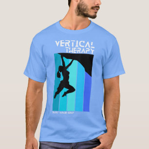 Verticale therapie Vertrouw op uw grip Vrouw Klimm T-shirt