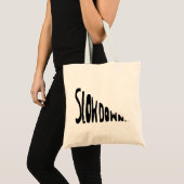 Vertraag Tote Bag (Voorkant (product))
