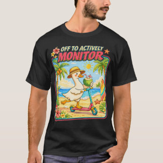 Vertrek om actief te monitoren, je haalt deze test t-shirt