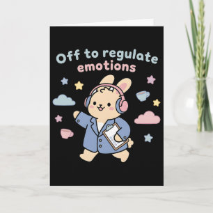 Vertrekken om emoties te reguleren Grappige Bunny Kaart