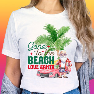 Vertrokken naar het strand Liefde Santa-tropische  T-shirt