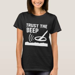Vertrouw De Piep Metaaldetector Avontuur T-shirt