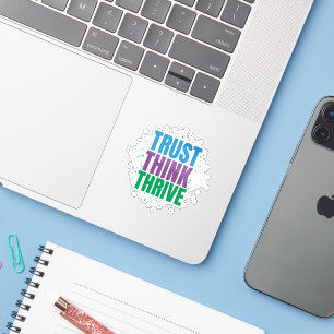 Vertrouw, Denk, Groei – Motiverende Citatontwerpen Sticker