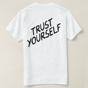 Vertrouw je magie - Zelfvertrouwen Inspirerend ont T-shirt