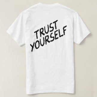 Vertrouw je magie - Zelfvertrouwen Inspirerend ont T-shirt