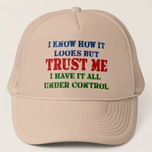 Vertrouw me - alles onder controle trucker pet
