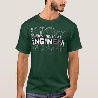 Vertrouw me als ingenieur t-shirt