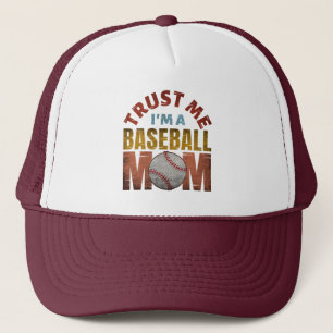 VERTROUW ME DAT IK EEN BASEBALMOM BEN TRUCKER PET