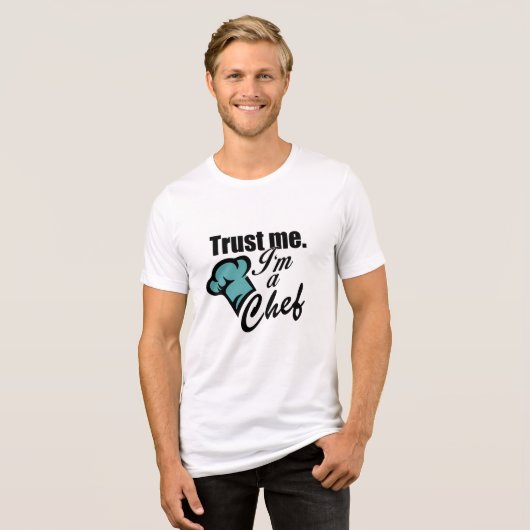Vertrouw me dat ik een Chef ben Tri-Blend Shirt (Voorkant volledig)