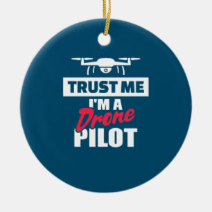 Vertrouw me dat ik een drankenpiloot ben keramisch ornament