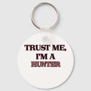Vertrouw me dat ik een HUNTER ben Sleutelhanger