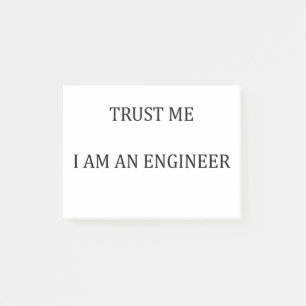 Vertrouw me dat ik een ingenieur ben post-it® notes