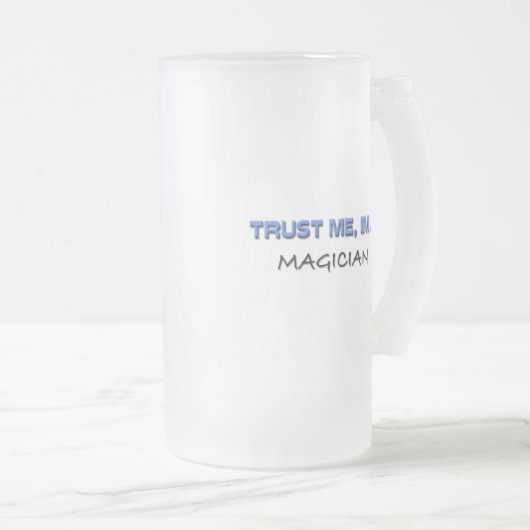Vertrouw me dat ik een Magicus ben Matglas Bierpul (Voorkant rechts)