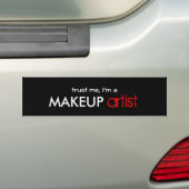 Vertrouw me dat ik een make-up artiest sticker ben (Op auto)